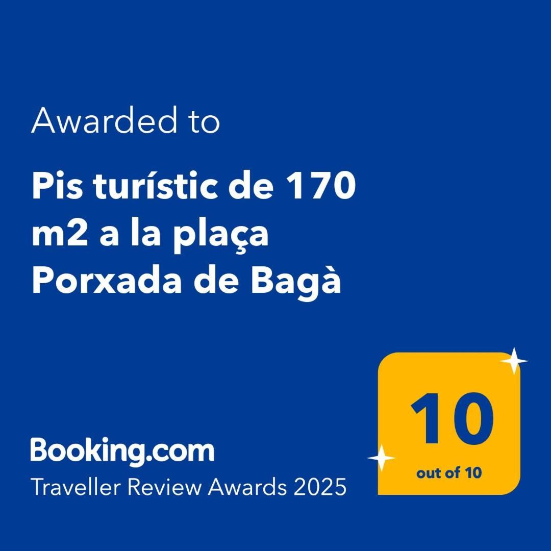 Pis Turistic De 170 M2 A La Placa Porxada De Baga Ngoại thất bức ảnh